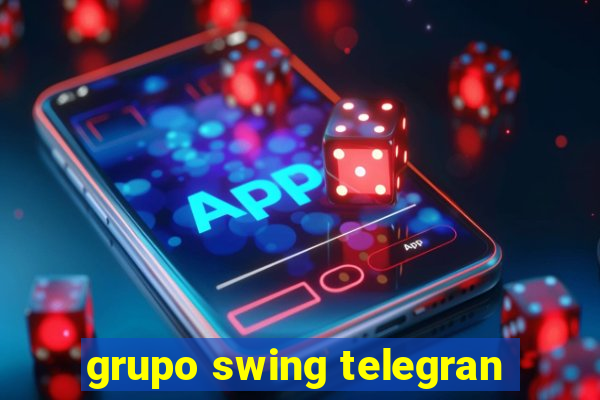 grupo swing telegran